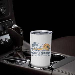 Gulf of Mexico Tumbler Cup Always And Forever Resist TS10 Print Your Wear