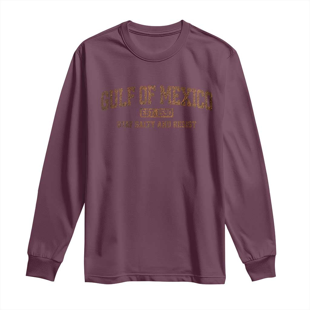 Gulf of Mexico Long Sleeve Shirt Est 1550 and Forever Retro Mexican Beach TS10 Maroon Print Your Wear