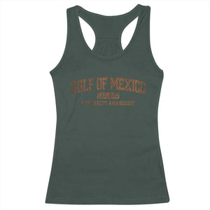 Gulf of Mexico Racerback Tank Top Est 1550 and Forever Retro Mexican Beach TS10 Dark Forest Green Print Your Wear