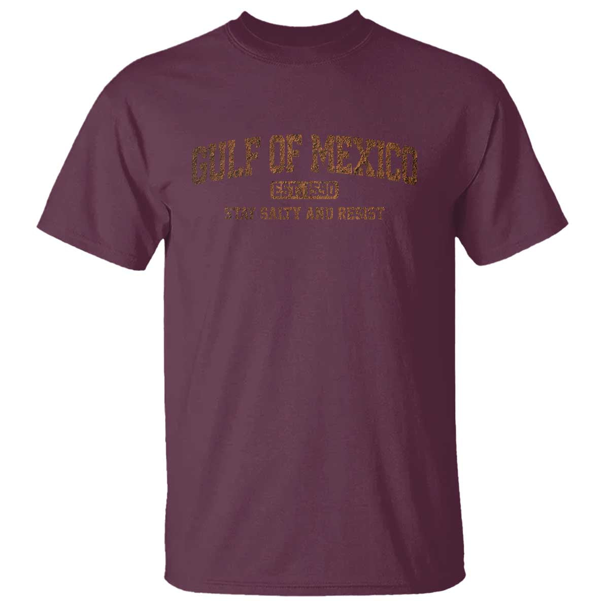 Gulf of Mexico T Shirt Est 1550 and Forever Retro Mexican Beach TS10 Maroon Print Your Wear