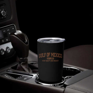 Gulf of Mexico Tumbler Cup Est 1550 and Forever Retro Mexican Beach TS10 Print Your Wear