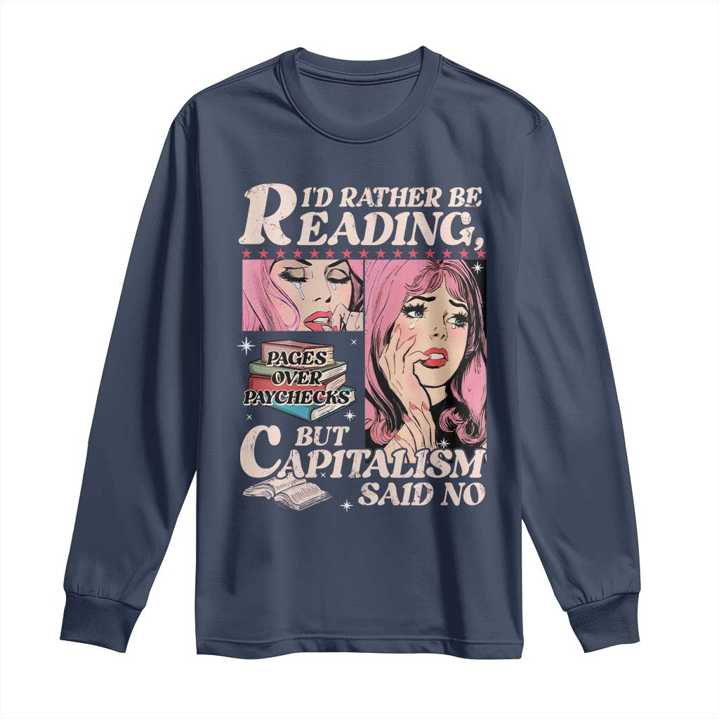 Funny Reading Long Sleeve Shirt Hilarious Bookworm Book Lover Reader Gift TS10 Navy Print Your Wear