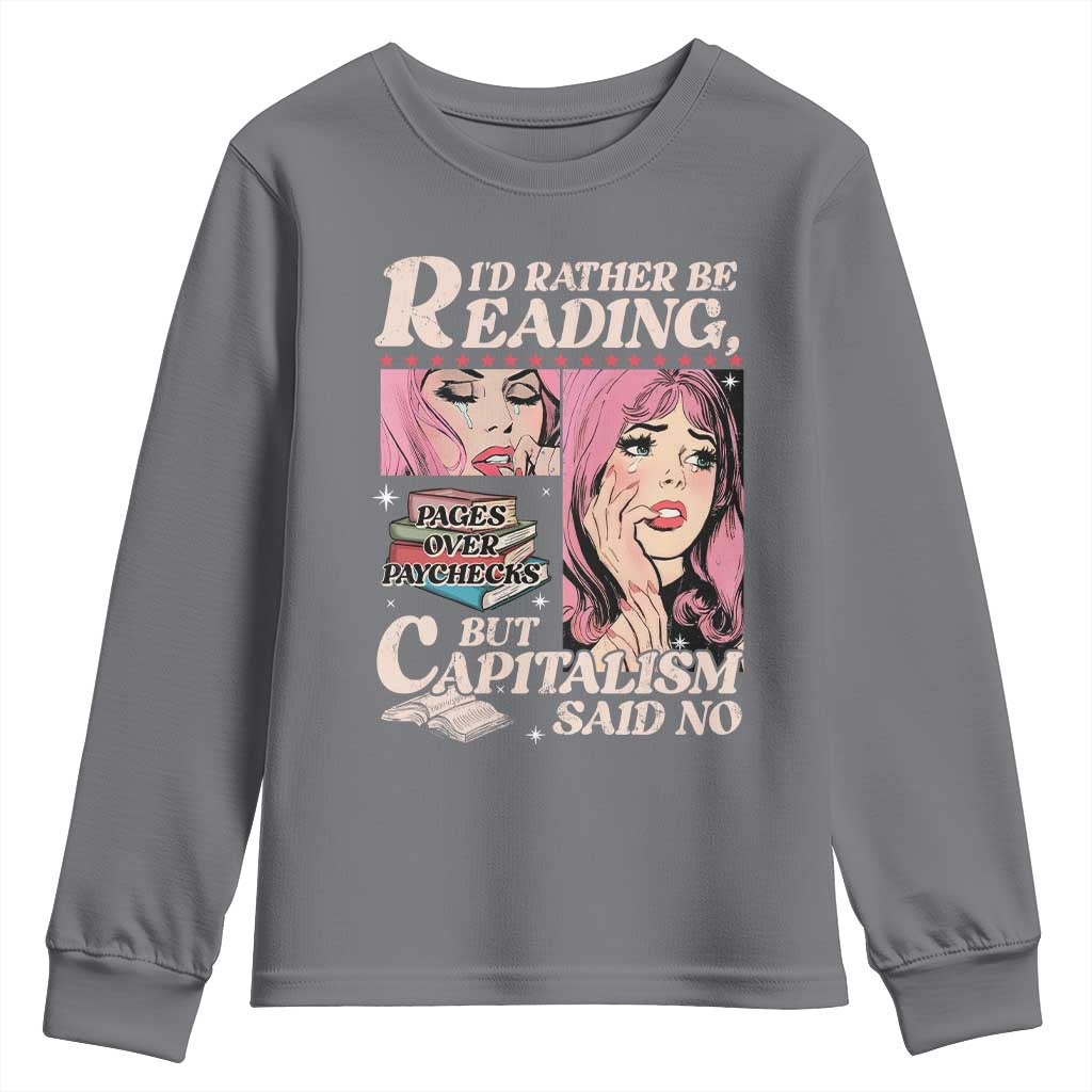Funny Reading Youth Sweatshirt Hilarious Bookworm Book Lover Reader Gift TS10 Charcoal Print Your Wear