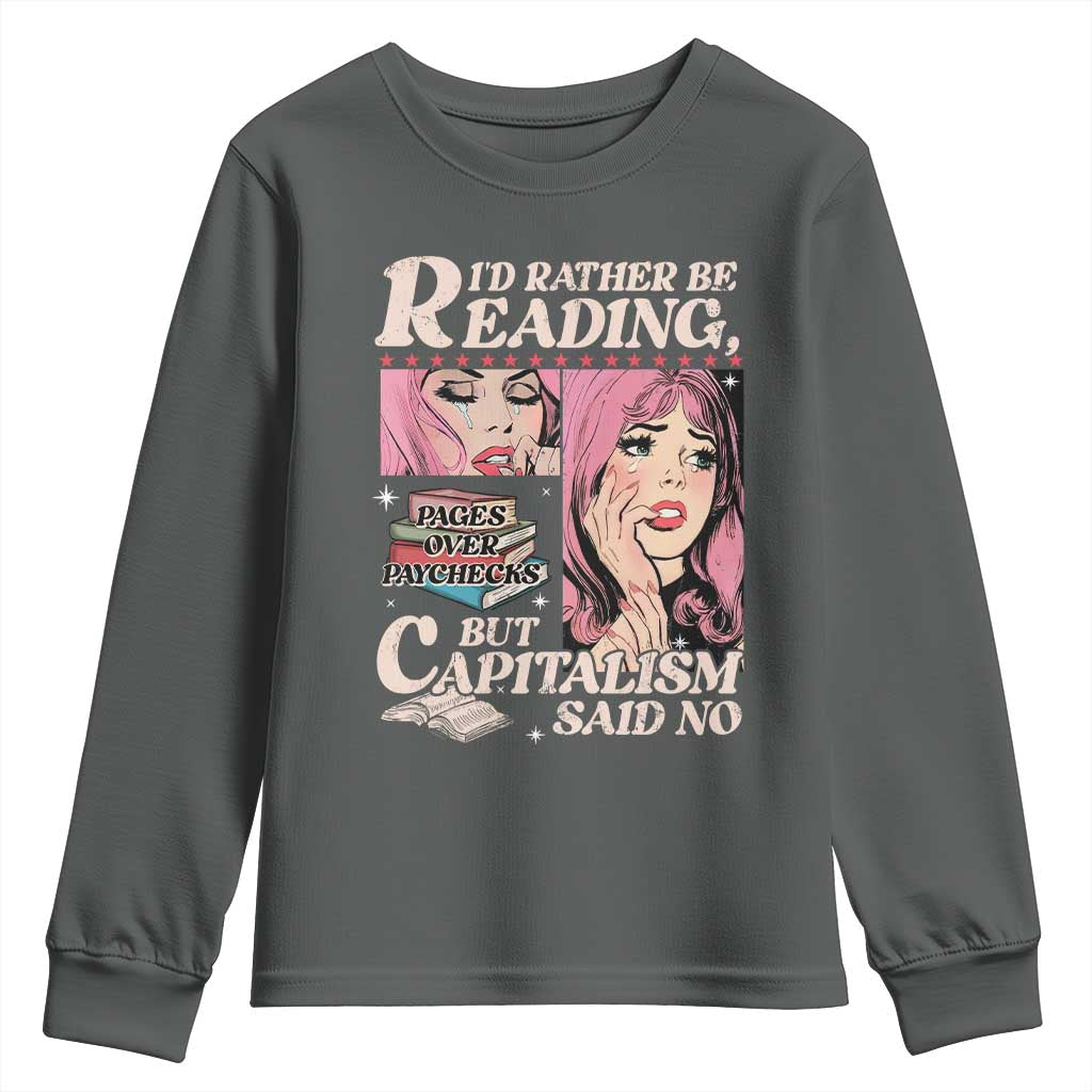 Funny Reading Youth Sweatshirt Hilarious Bookworm Book Lover Reader Gift TS10 Dark Heather Print Your Wear