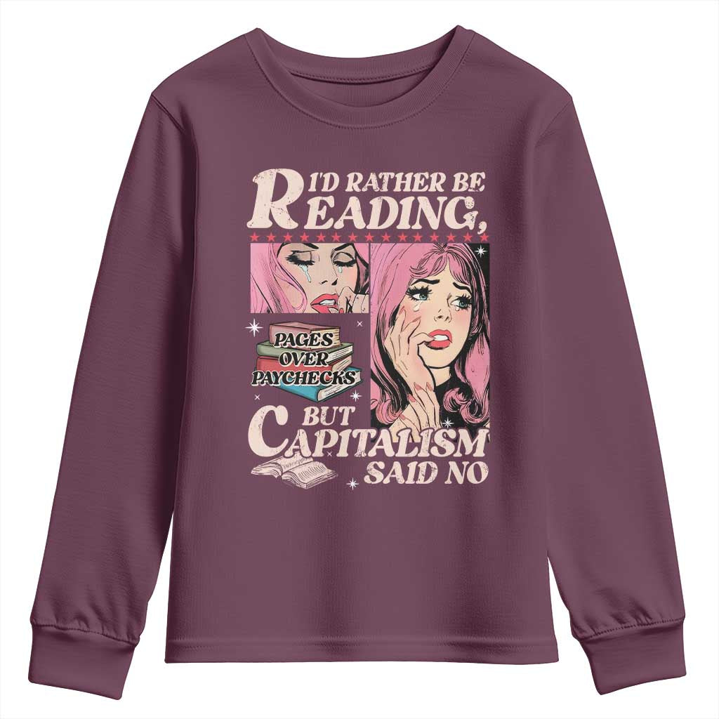 Funny Reading Youth Sweatshirt Hilarious Bookworm Book Lover Reader Gift TS10 Maroon Print Your Wear