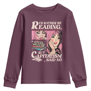 Funny Reading Youth Sweatshirt Hilarious Bookworm Book Lover Reader Gift TS10 Maroon Print Your Wear