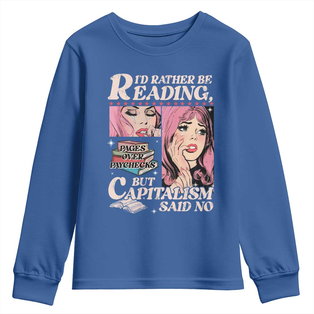 Funny Reading Youth Sweatshirt Hilarious Bookworm Book Lover Reader Gift TS10 Royal Blue Print Your Wear
