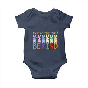 Teacher Easter Baby Onesie Treat All Peeps With Kindness Funny Bunny TS10 Navy Print Your Wear