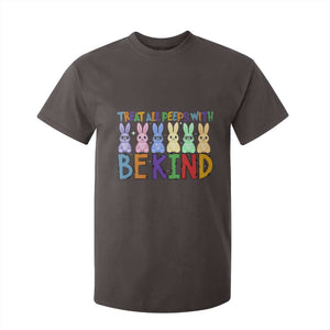 Teacher Easter T Shirt For Kid Treat All Peeps With Kindness Funny Bunny TS10 Dark Chocolate Print Your Wear