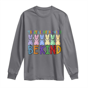 Teacher Easter Long Sleeve Shirt Treat All Peeps With Kindness Funny Bunny TS10 Charcoal Print Your Wear
