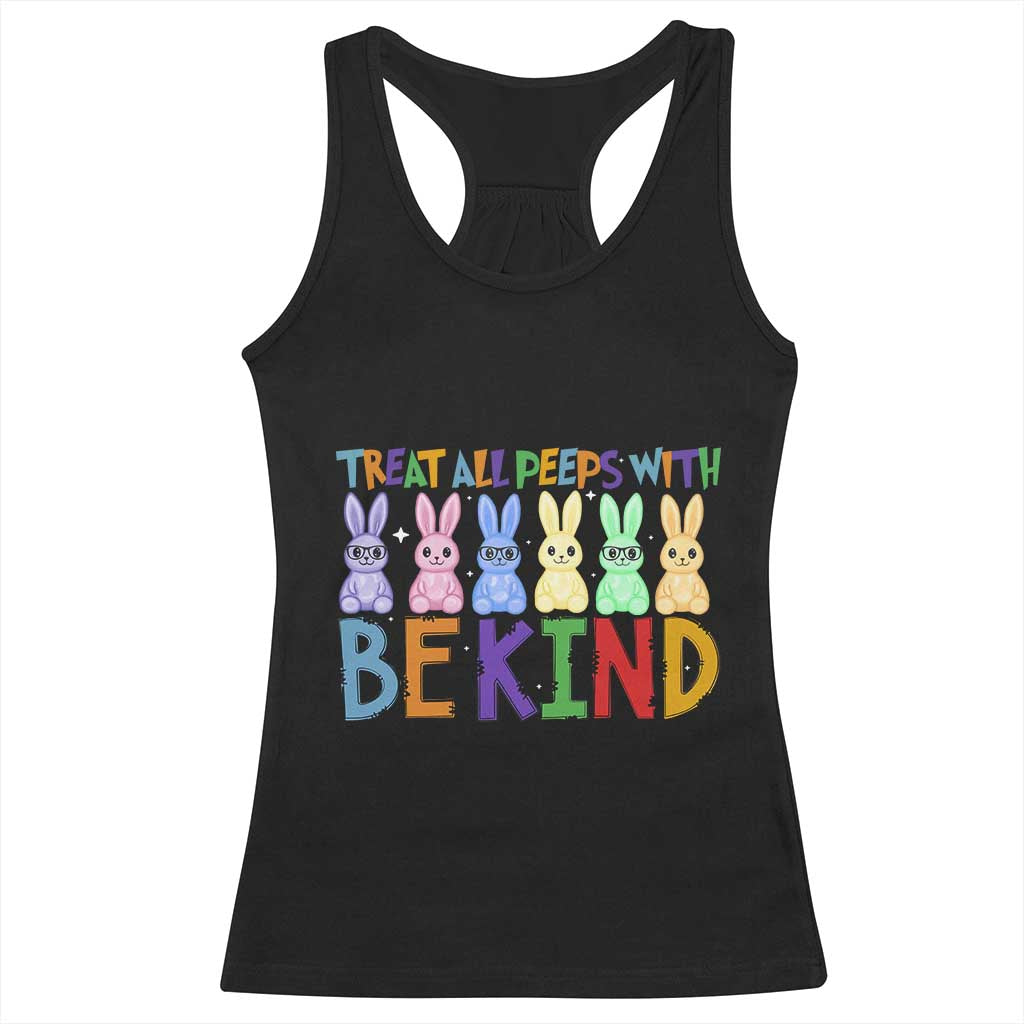 Teacher Easter Racerback Tank Top Treat All Peeps With Kindness Funny Bunny TS10 Black Print Your Wear