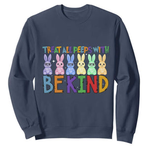 Teacher Easter Sweatshirt Treat All Peeps With Kindness Funny Bunny TS10 Navy Print Your Wear