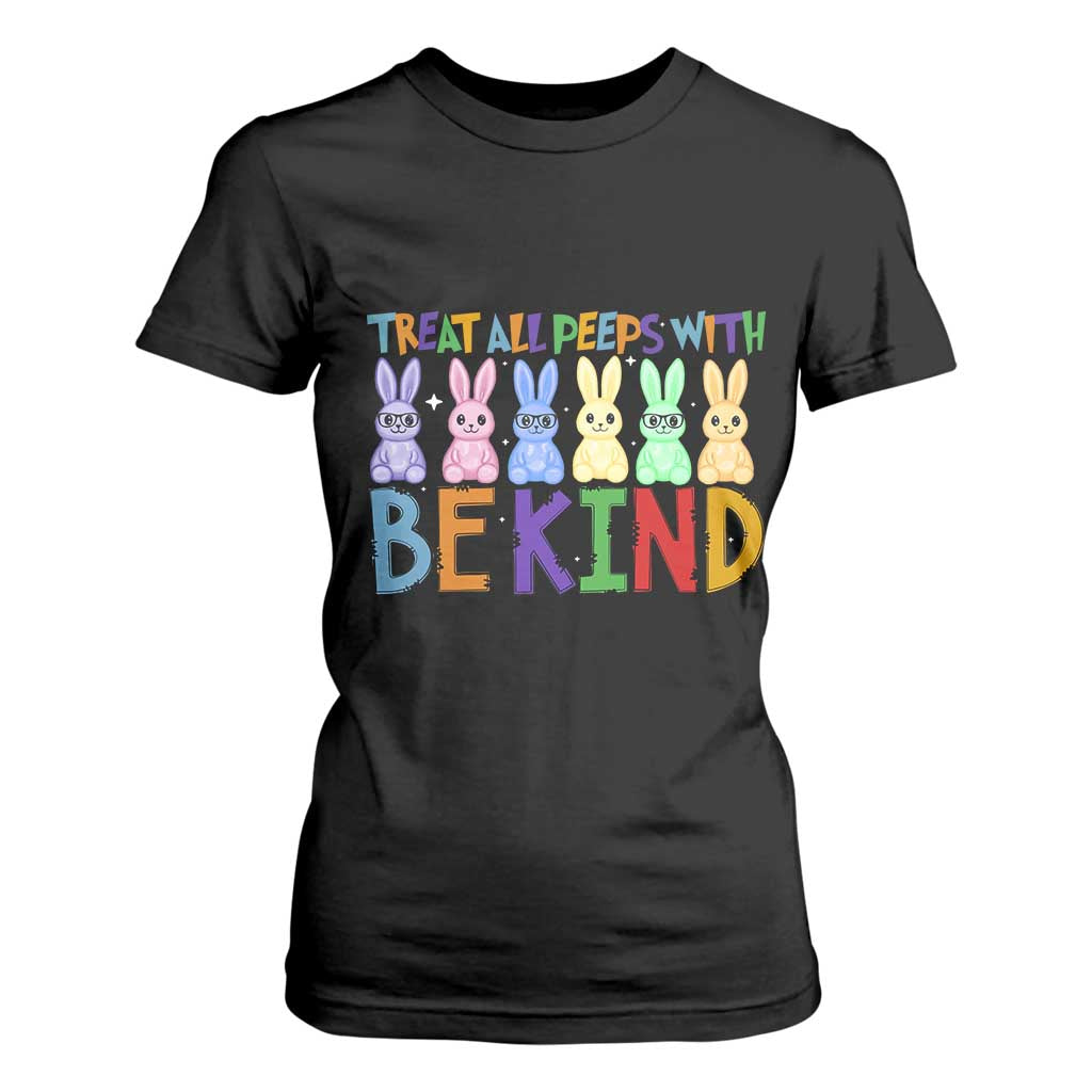Teacher Easter T Shirt For Women Treat All Peeps With Kindness Funny Bunny TS10 Black Print Your Wear