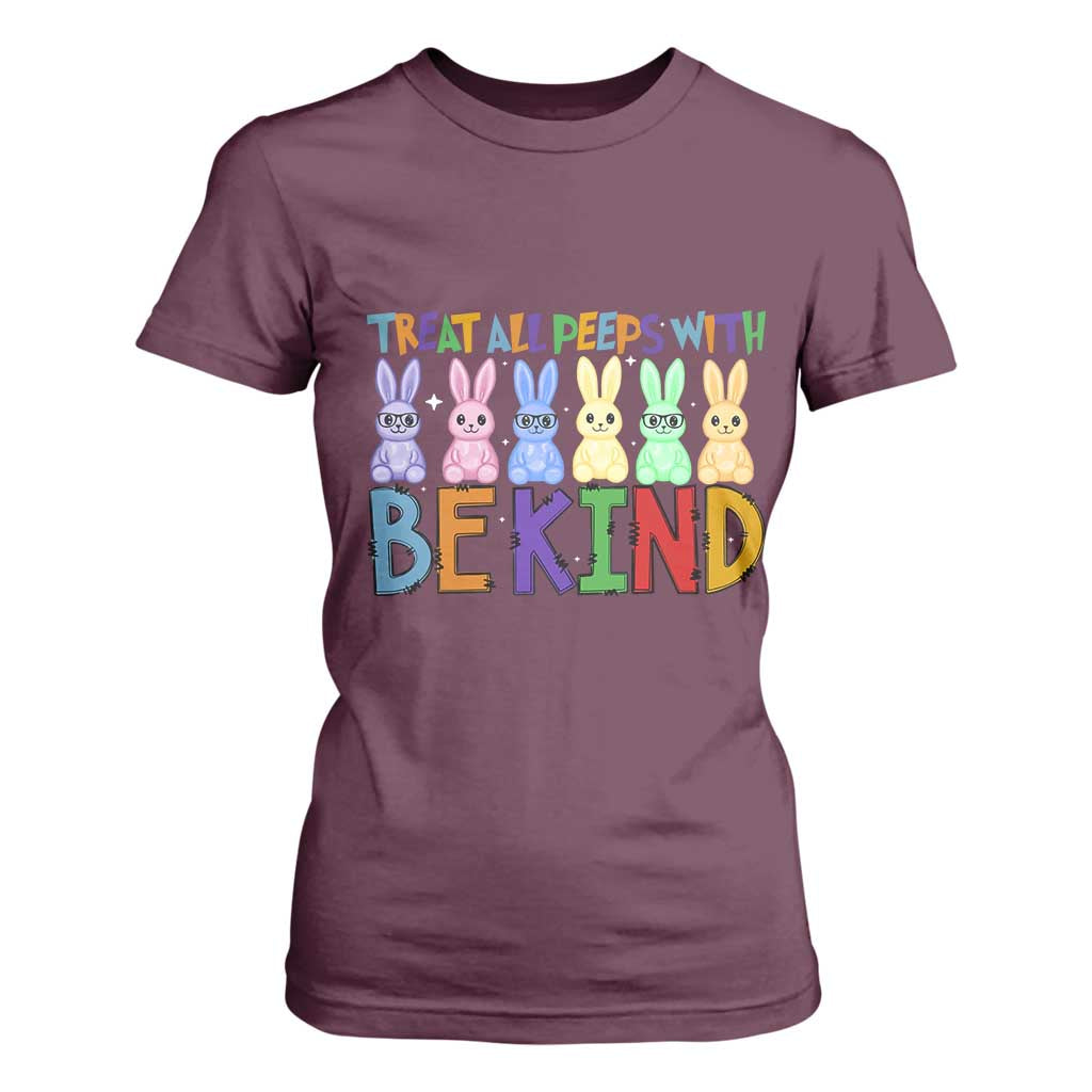 Teacher Easter T Shirt For Women Treat All Peeps With Kindness Funny Bunny TS10 Maroon Print Your Wear