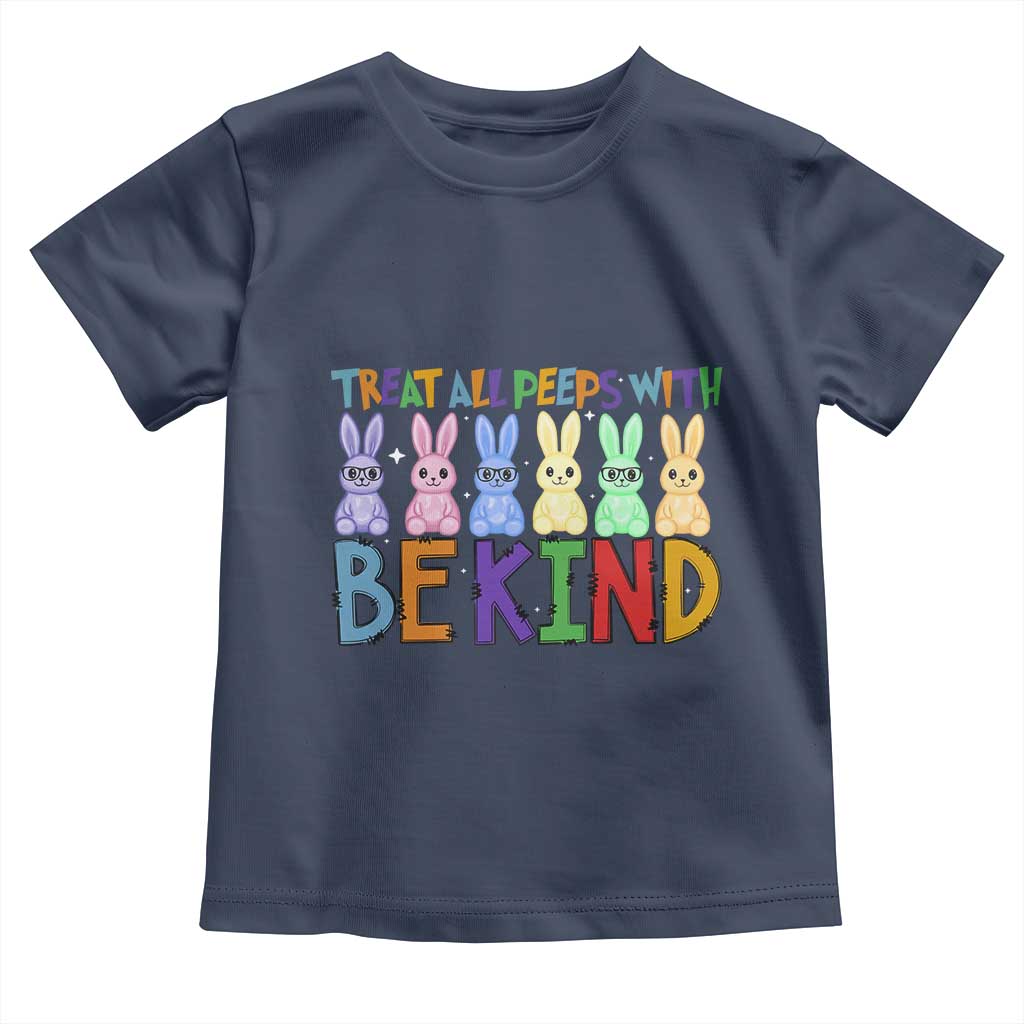 Teacher Easter Toddler T Shirt Treat All Peeps With Kindness Funny Bunny TS10 Navy Print Your Wear