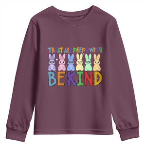 Teacher Easter Youth Sweatshirt Treat All Peeps With Kindness Funny Bunny TS10 Maroon Print Your Wear