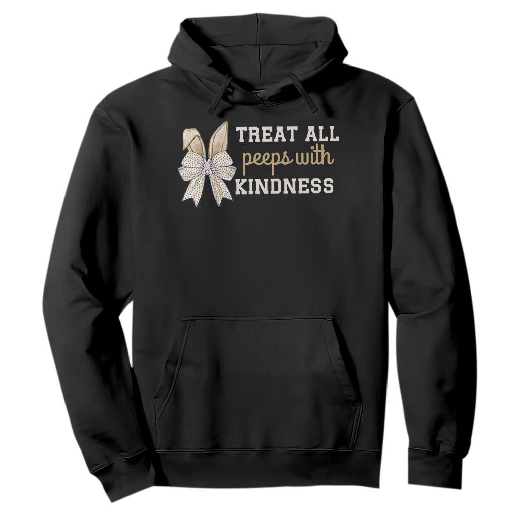Bunny Coquette Ears Easter Teachers Hoodie Treat All Peeps With Kindness TS10 Black Print Your Wear