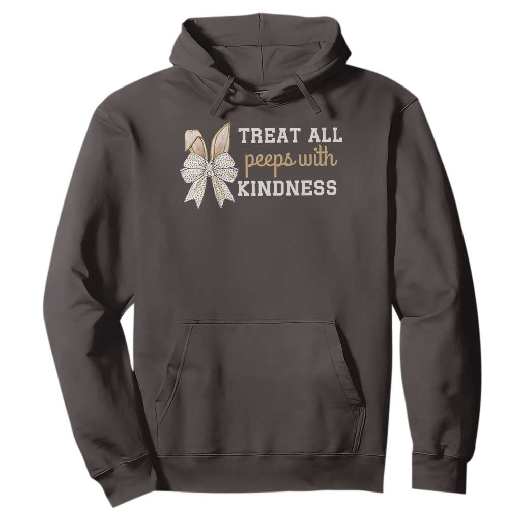 Bunny Coquette Ears Easter Teachers Hoodie Treat All Peeps With Kindness TS10 Dark Chocolate Print Your Wear