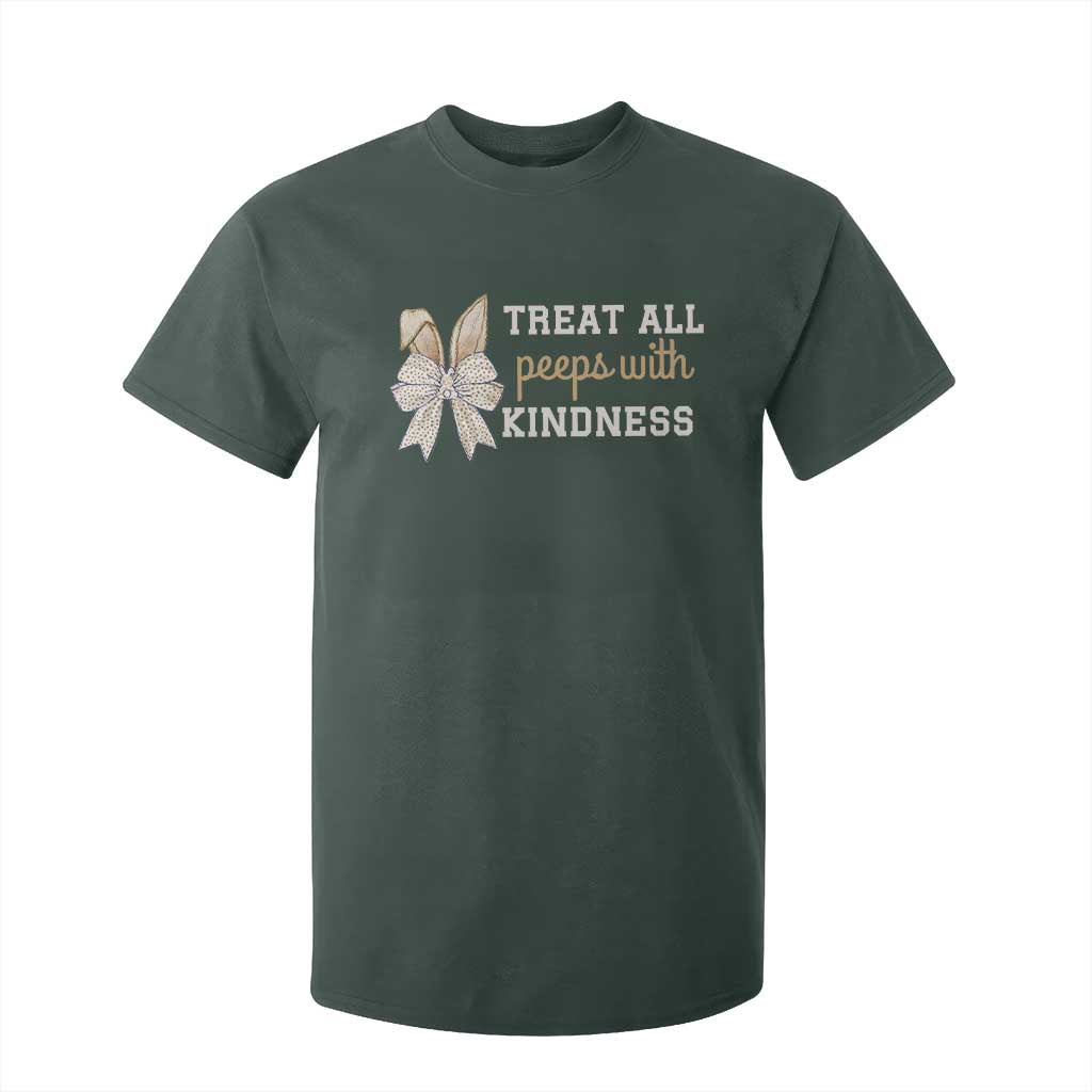 Bunny Coquette Ears Easter Teachers T Shirt For Kid Treat All Peeps With Kindness TS10 Dark Forest Green Print Your Wear