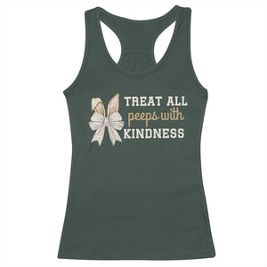 Bunny Coquette Ears Easter Teachers Racerback Tank Top Treat All Peeps With Kindness TS10 Dark Forest Green Print Your Wear