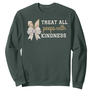 Bunny Coquette Ears Easter Teachers Sweatshirt Treat All Peeps With Kindness TS10 Dark Forest Green Print Your Wear