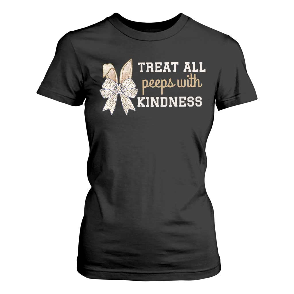 Bunny Coquette Ears Easter Teachers T Shirt For Women Treat All Peeps With Kindness TS10 Black Print Your Wear