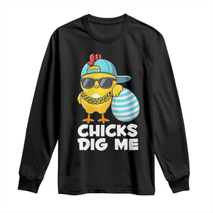 Funny Easter Long Sleeve Shirt Chicks Dig Me TS10 Black Print Your Wear