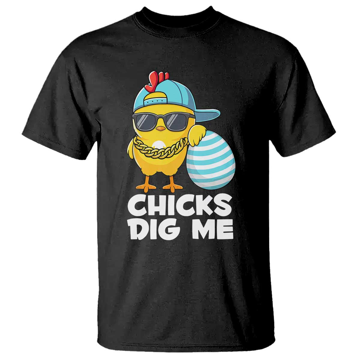 Funny Easter T Shirt Chicks Dig Me TS10 Black Print Your Wear