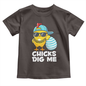 Funny Easter Toddler T Shirt Chicks Dig Me TS10 Dark Chocolate Print Your Wear