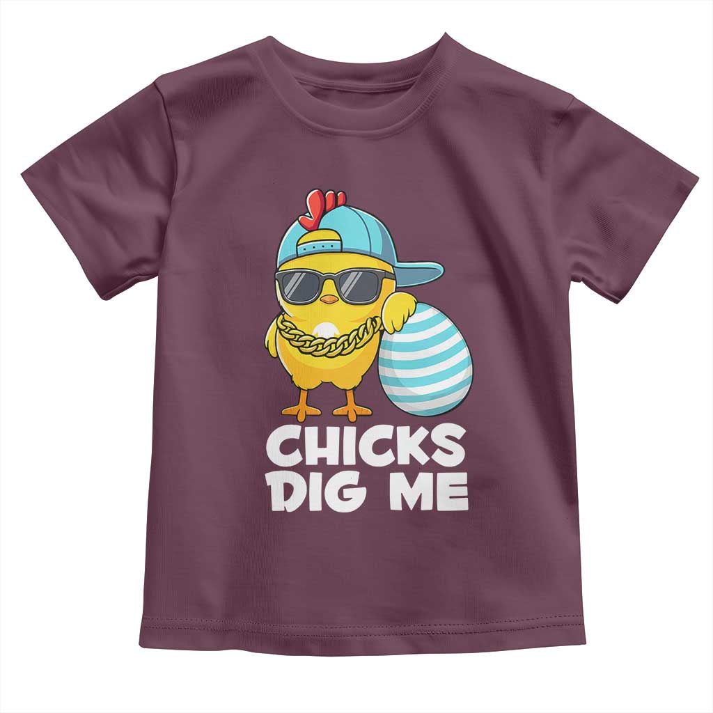 Funny Easter Toddler T Shirt Chicks Dig Me TS10 Maroon Print Your Wear