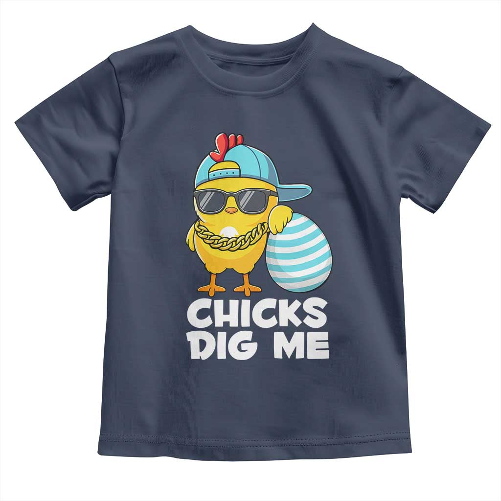 Funny Easter Toddler T Shirt Chicks Dig Me TS10 Navy Print Your Wear