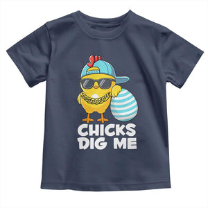 Funny Easter Toddler T Shirt Chicks Dig Me TS10 Navy Print Your Wear