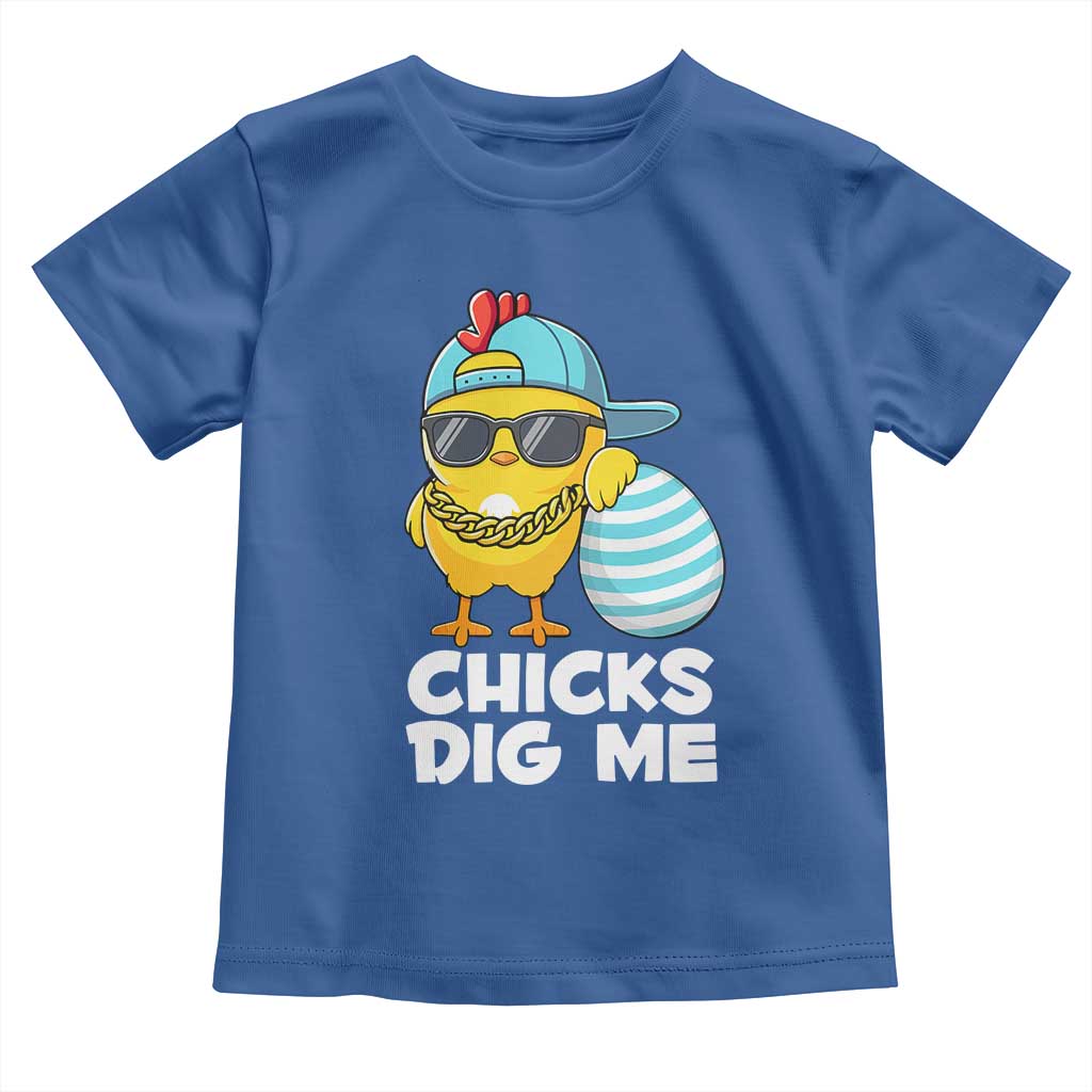 Funny Easter Toddler T Shirt Chicks Dig Me TS10 Royal Blue Print Your Wear