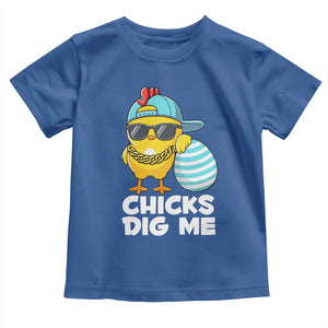 Funny Easter Toddler T Shirt Chicks Dig Me TS10 Royal Blue Print Your Wear