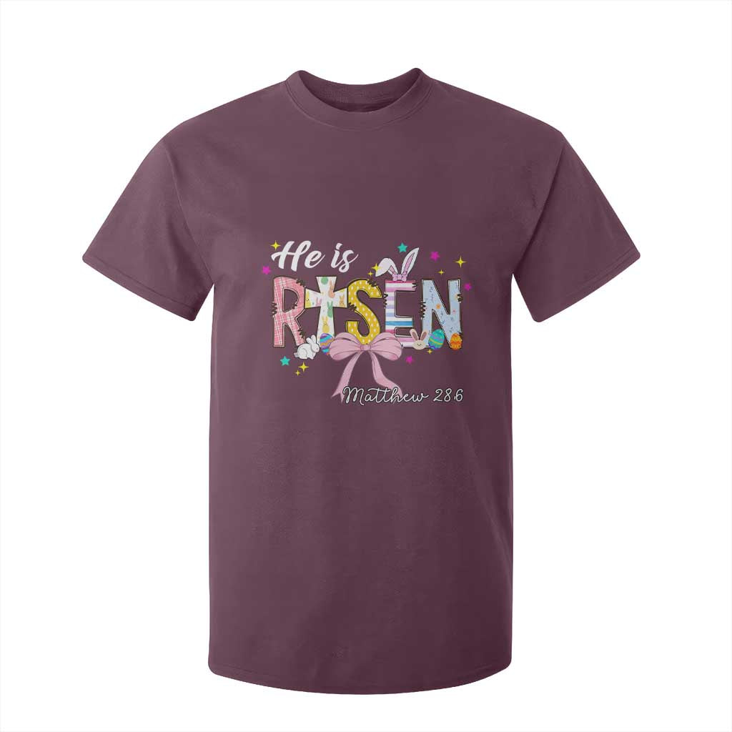 He Is Risen T Shirt For Kid Jesus Christian Happy Easter Coquette Cross TS10 Maroon Print Your Wear