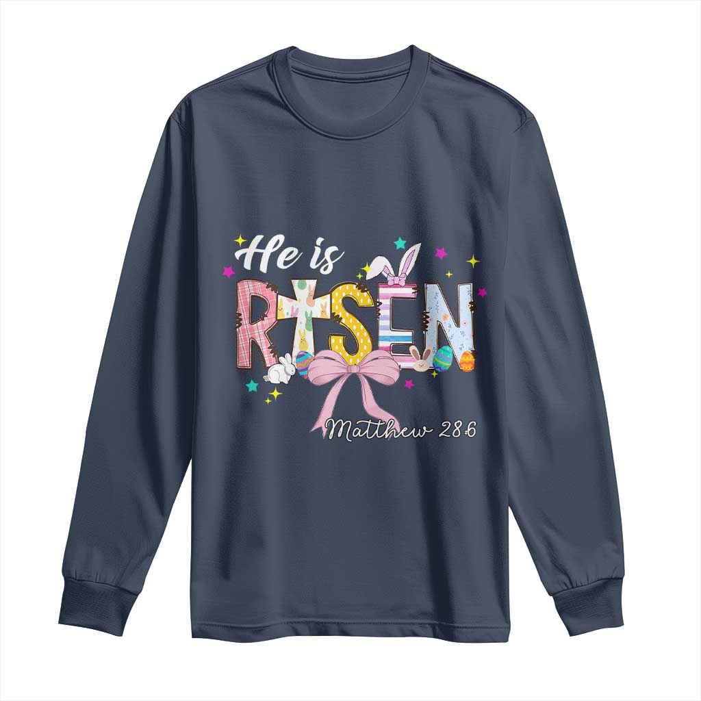He Is Risen Long Sleeve Shirt Jesus Christian Happy Easter Coquette Cross TS10 Navy Print Your Wear