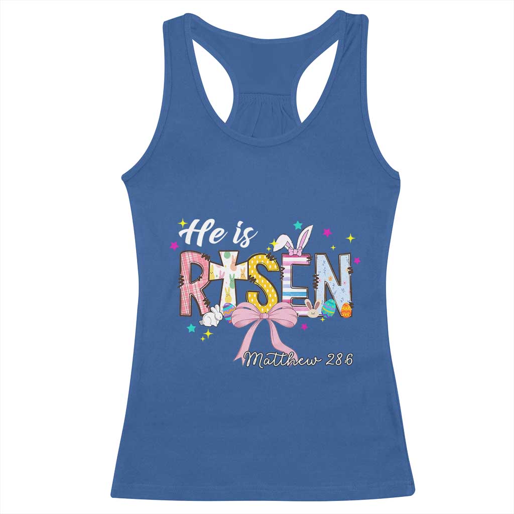 He Is Risen Racerback Tank Top Jesus Christian Happy Easter Coquette Cross TS10 Royal Blue Print Your Wear