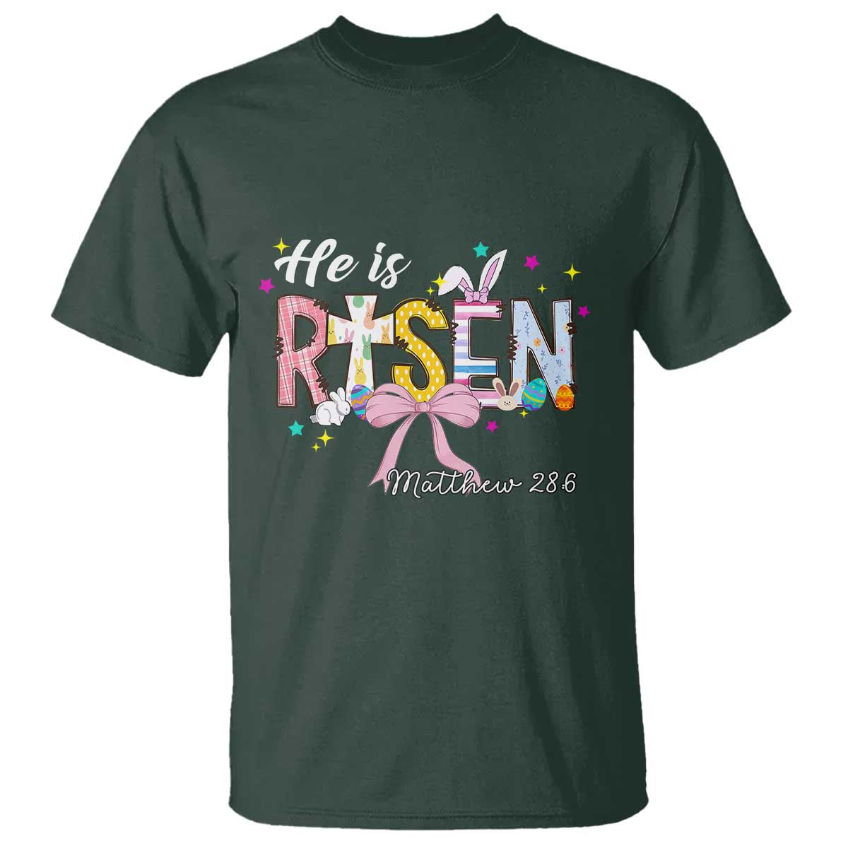 He Is Risen T Shirt Jesus Christian Happy Easter Coquette Cross TS10 Dark Forest Green Print Your Wear