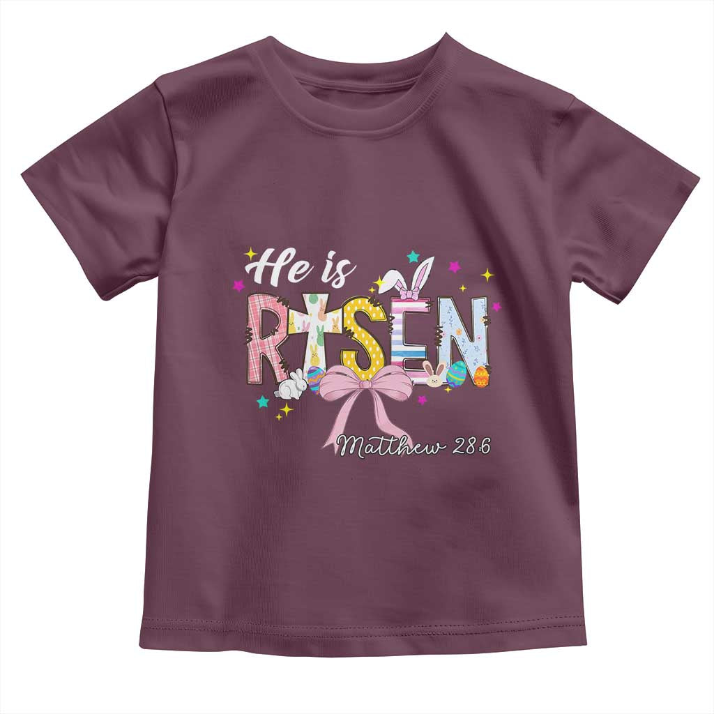 He Is Risen Toddler T Shirt Jesus Christian Happy Easter Coquette Cross TS10 Maroon Print Your Wear