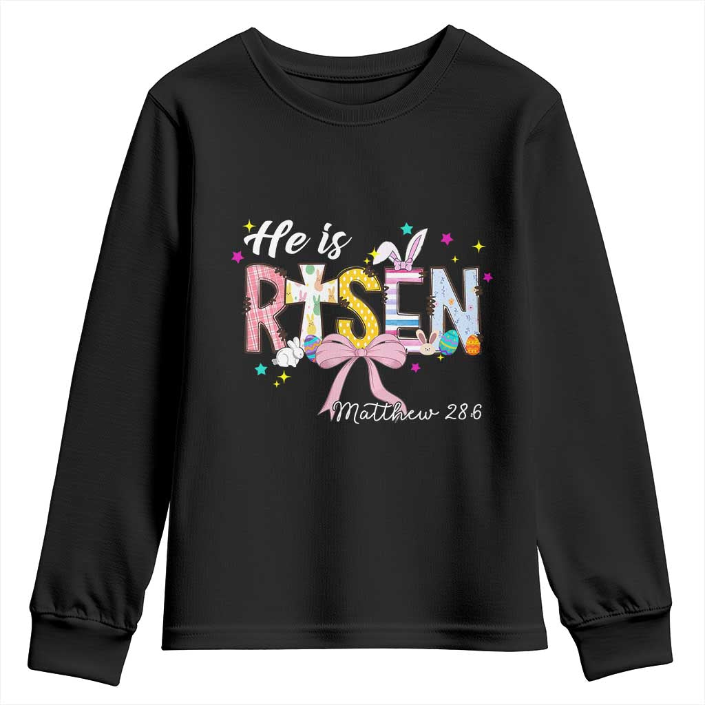 He Is Risen Youth Sweatshirt Jesus Christian Happy Easter Coquette Cross TS10 Black Print Your Wear
