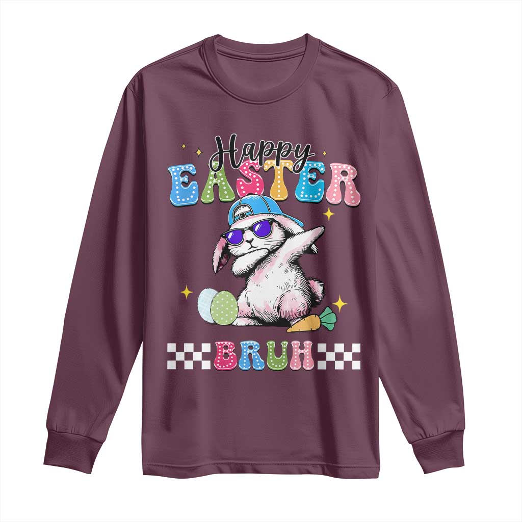 Happy Easter Bruh Long Sleeve Shirt Bunny Dabbing Rabbit Funny Kids Toddler Boys TS10 Maroon Print Your Wear