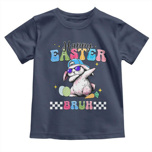 Happy Easter Bruh Toddler T Shirt Bunny Dabbing Rabbit Funny Kids Toddler Boys TS10 Navy Print Your Wear