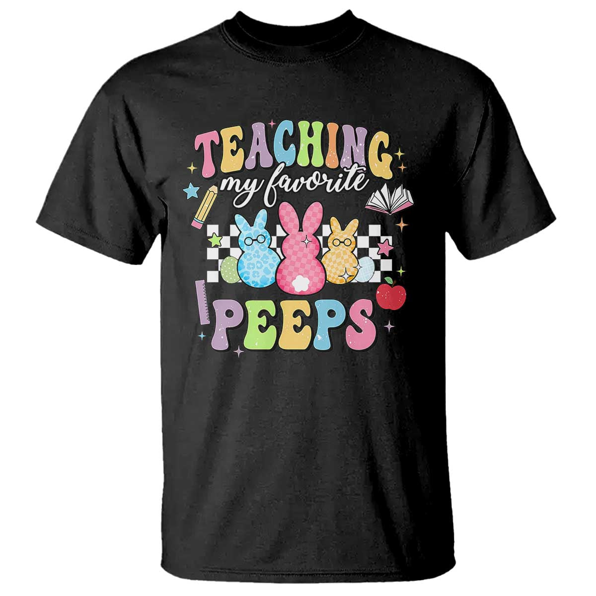 Easter Teacher T Shirt Teaching My Favorire Peeps TS10 Black Print Your Wear