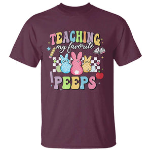 Easter Teacher T Shirt Teaching My Favorire Peeps TS10 Maroon Print Your Wear