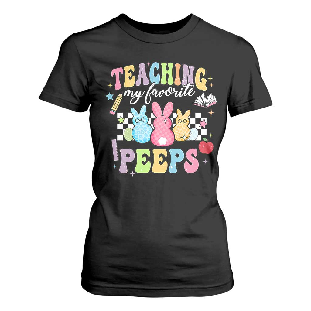Easter Teacher T Shirt For Women Teaching My Favorire Peeps TS10 Black Print Your Wear