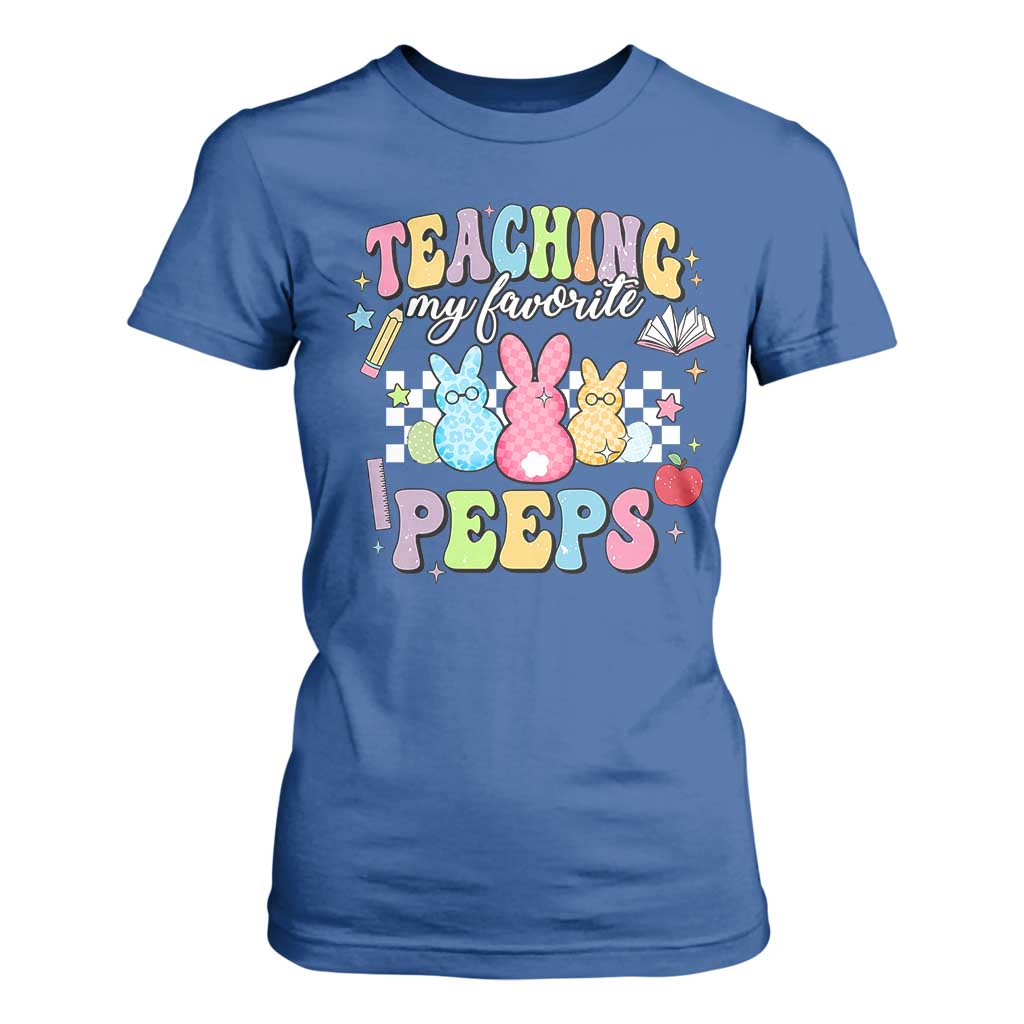 Easter Teacher T Shirt For Women Teaching My Favorire Peeps TS10 Royal Blue Print Your Wear