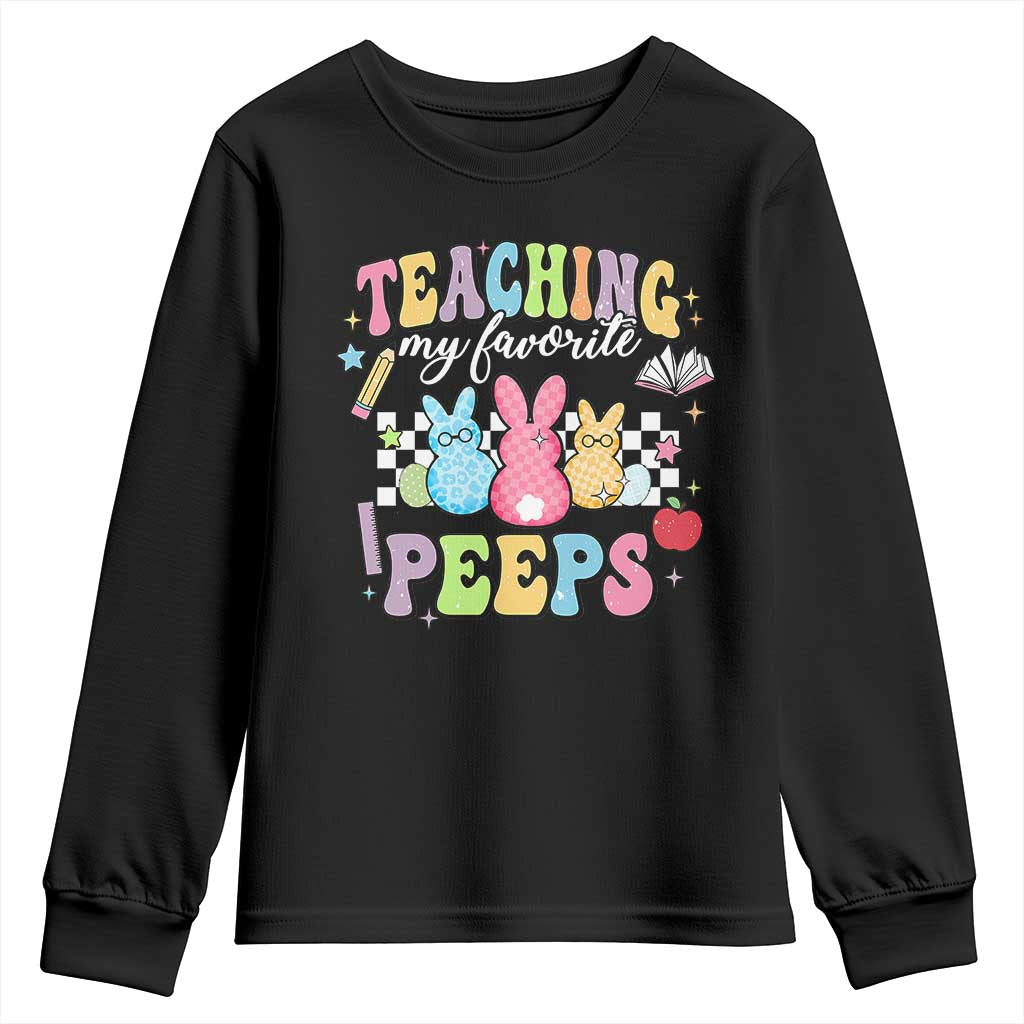 Easter Teacher Youth Sweatshirt Teaching My Favorire Peeps TS10 Black Print Your Wear