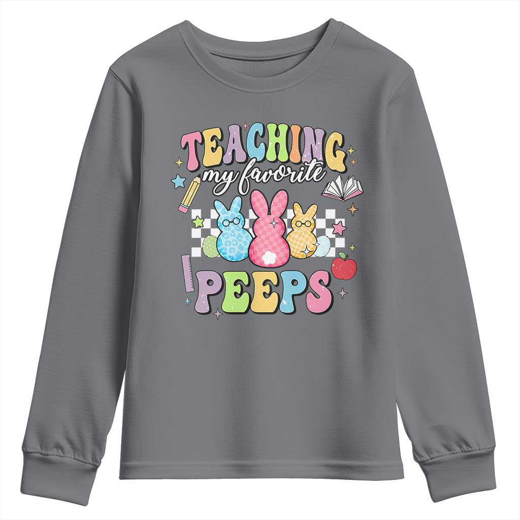Easter Teacher Youth Sweatshirt Teaching My Favorire Peeps TS10 Charcoal Print Your Wear