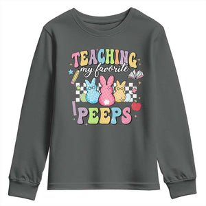 Easter Teacher Youth Sweatshirt Teaching My Favorire Peeps TS10 Dark Heather Print Your Wear
