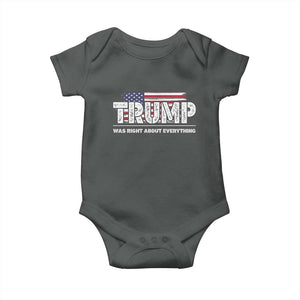Trump Was Right about Everything Baby Onesie American Flag TS10 Dark Heather Print Your Wear